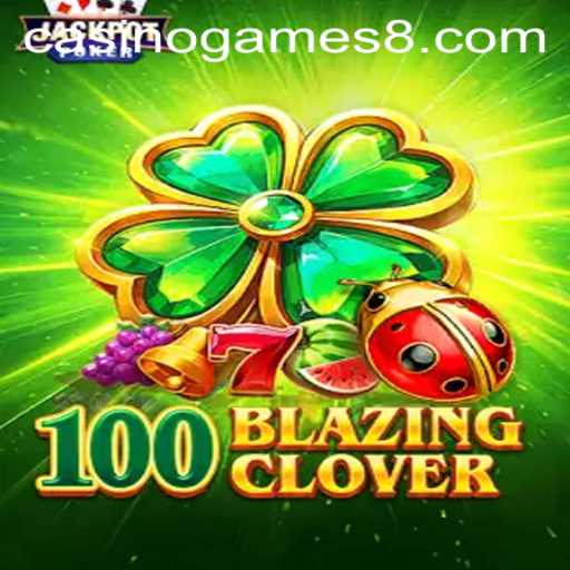 Exploring 100BlazingClover: A Fresh Addition to Casino Games