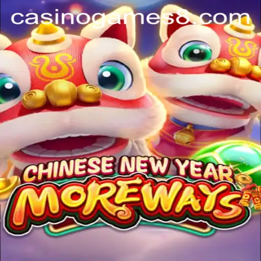 Experience the Excitement of CHINESENEWYEARMOREWAYS Casino Game