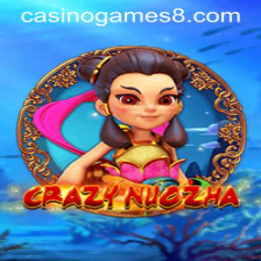 CrazyNuoZha: A New Era of Casino Games