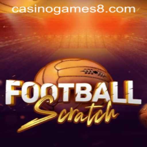 FootballScratch: The Thrilling Casino Game Blending Sports Excitement and Instant Wins