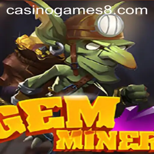 Discover the Thrilling World of GemMiner - The Innovative Casino Game