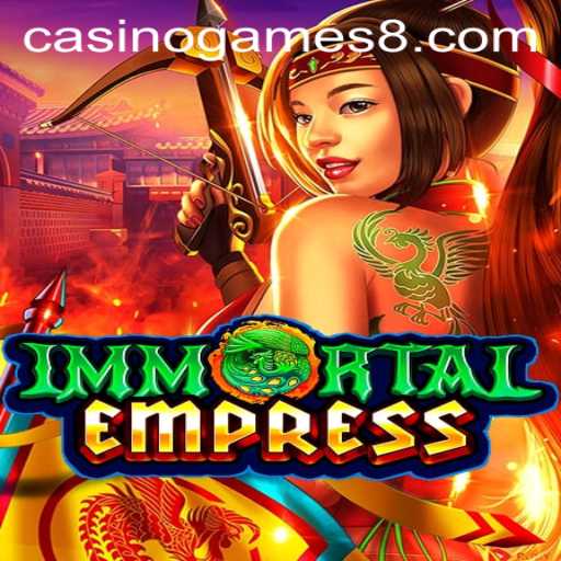ImmortalEmpress: The Latest Sensation in Casino Games