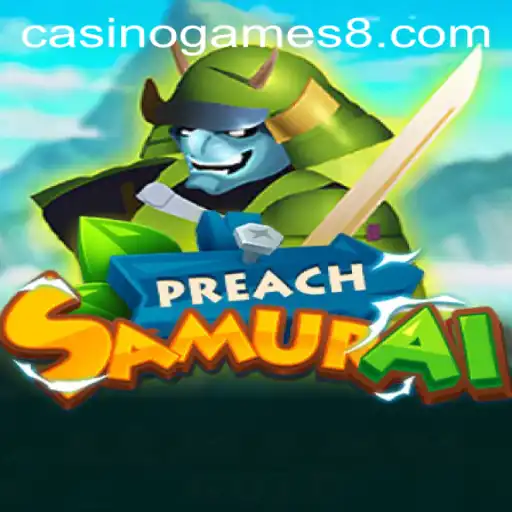 PreachSamurai: The Fusion of Strategy and Casino Games