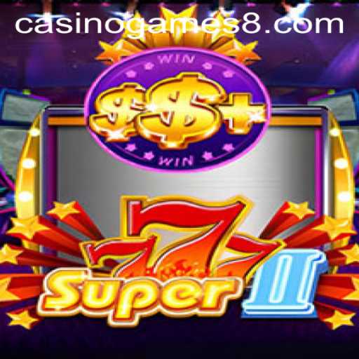 Exploring the Exciting World of Super777II Casino Game