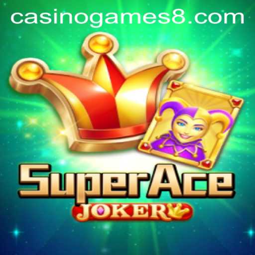 SuperAceJoker: Unleashing Thrills in the World of Casino Games